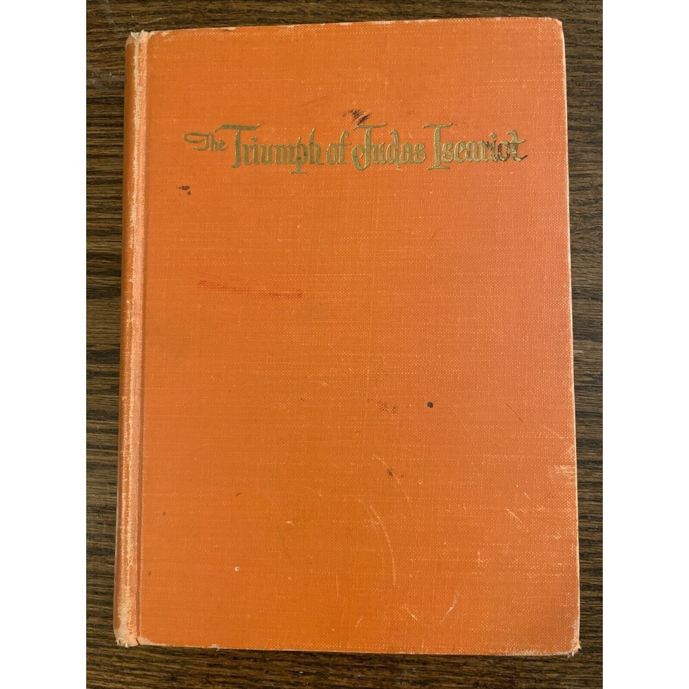 THE TRIUMPH OF JUDAS ISCARIOT By Gourgen Yanikian 1950 Armenian Author Signed